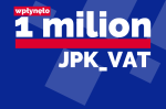 Napis:Wpłynęło 1 milion JPK VAT.
